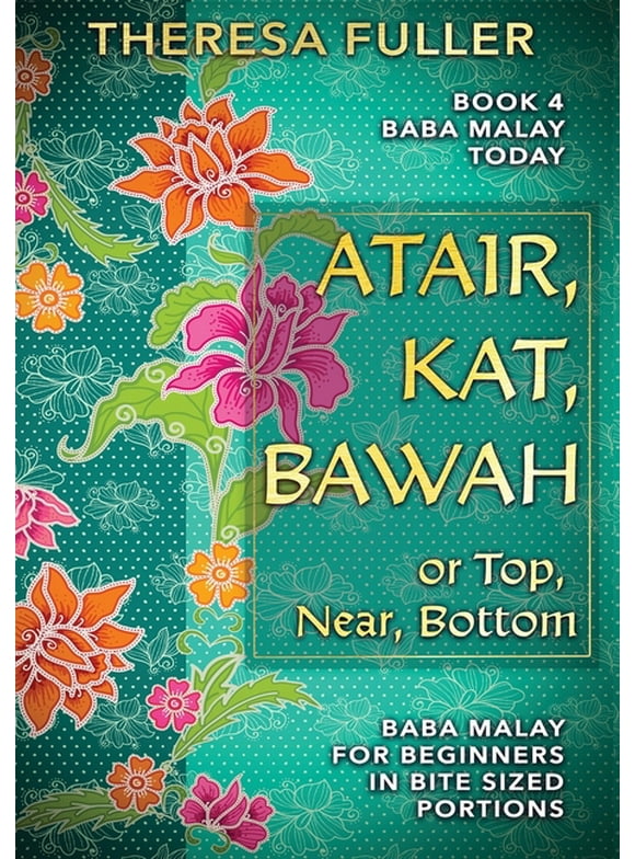 Atair, Kat, Bawah or Top, Near, Bottom (Paperback)
