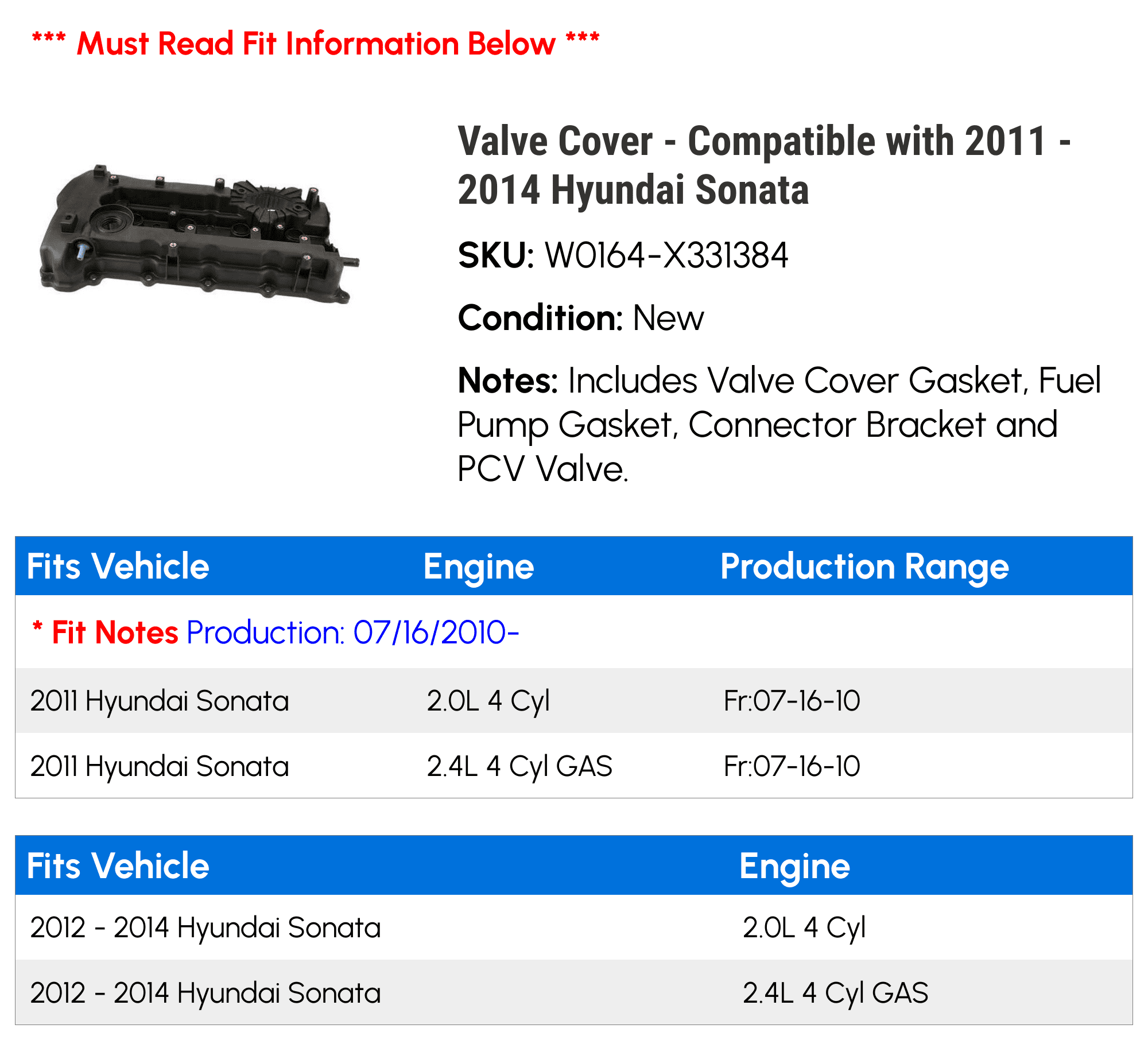 Engine Valve Cover with Gaskets Compatible with 2011 2014 Hyundai Sonata  (From 07/16/2010 Vehicle Production) 2012 2013