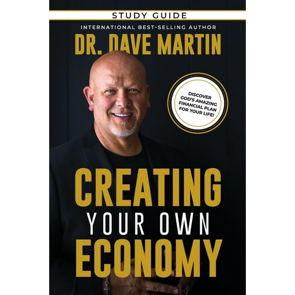 Creating Your Own Economy Study Guide, (Paperback)