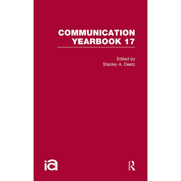 Communication Yearbook 17, (Paperback)