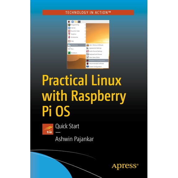 Practical Linux with Raspberry Pi OS: Quick Start, (Paperback)
