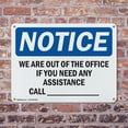thumbnail image 4 of (2 Pack) We Are Out Of The Office If You Need Any OSHA Notice Sign 18 Inch X 12 Inch Indoor / Outdoor Rust-Free Aluminum Metal Signs for Workplace, Workshop, and Construction Site, Made, 4 of 8