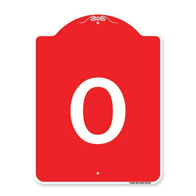 SignMission A-DES-RW-1824-22936 Panneau de la Série Designer 18 x 24 Po - Panneau avec Lettre O, Rouge & Blanc