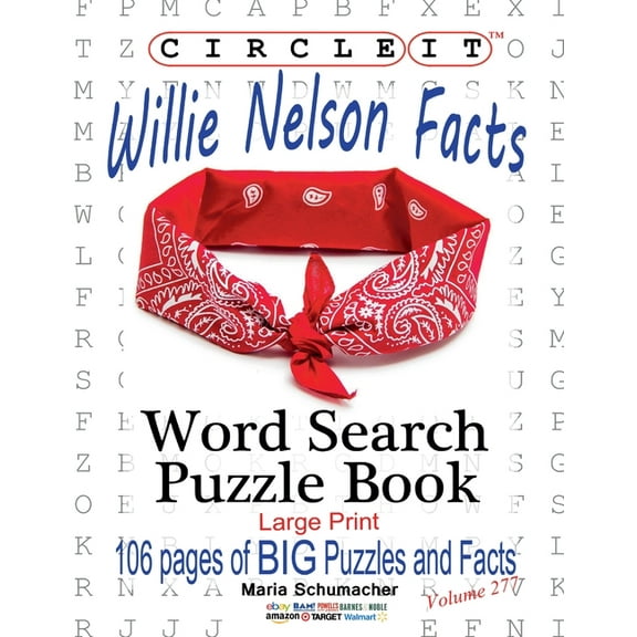 Circle It, Willie Nelson Facts, Word Search, Puzzle Book, (Paperback)