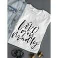 thumbnail image 3 of Love You Madly T-Shirt Women -Image by Shutterstock, Female x-Large, 3 of 4