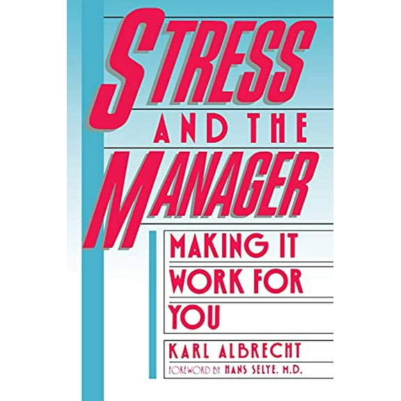 Pre-Owned Stress and the Manager (Paperback) 0671628232 9780671628239