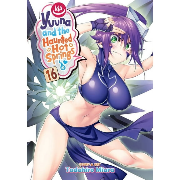 Yuuna and the Haunted Hot Springs: Yuuna and the Haunted Hot Springs Vol. 16 (Series #16) (Paperback)