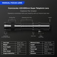 thumbnail image 2 of COMMANDER OPTICS 420-800mm f/8.3 Manual Telephoto Zoom Lens for Nikon D500,D600,D610,D700,D750,D800,D810,D850,D3400,D5000, D5100,D7100,| Camera Lens, 2 of 7