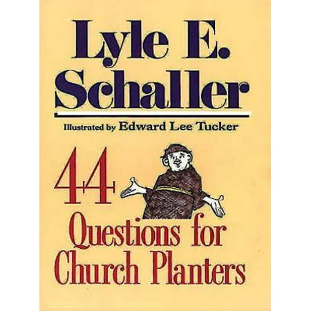 Church Planters - 44 Questions for Church Planters