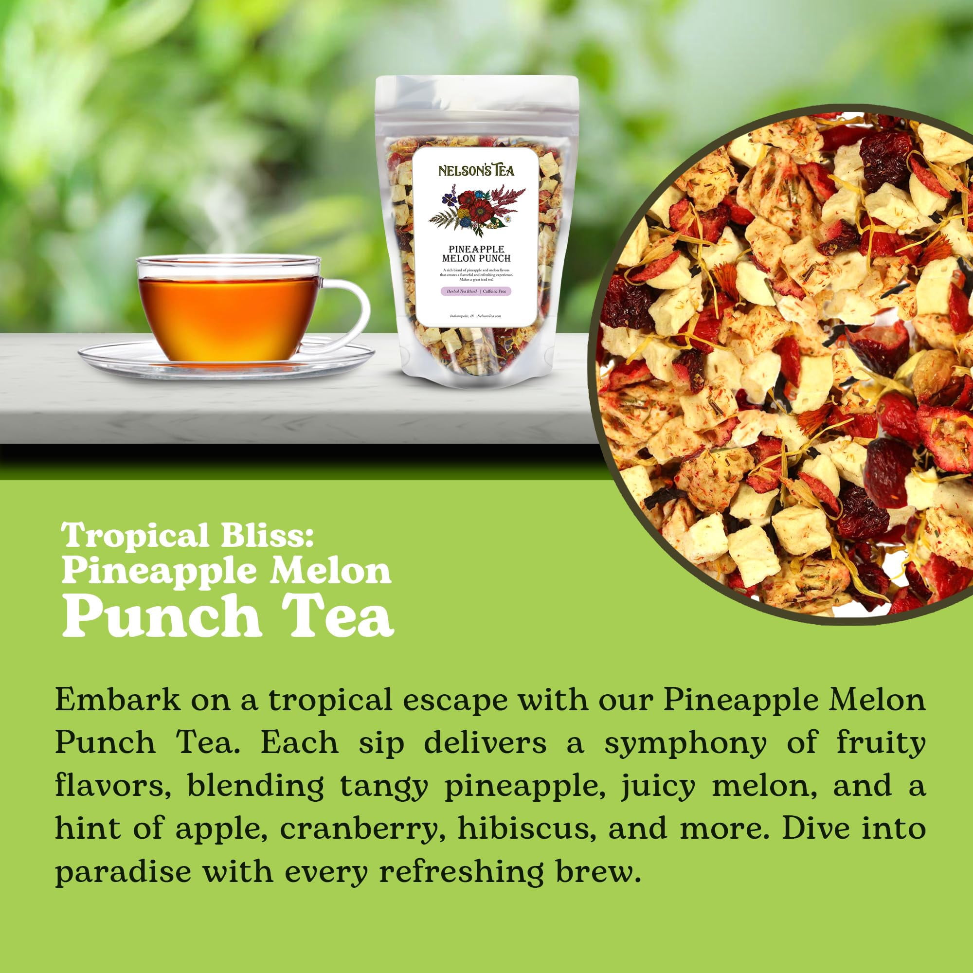 Nelson's Tea Pineapple Melon Punch - Cut & Sifted Rooibos Green Tea with Apple, Cranberry, Hibiscus, Marigod and Safflower Loose Leaf Tea (16 oz)