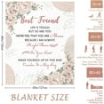 thumbnail image 5 of Best Friend Birthday Gifts for Women, Bestie Gifts Blanket 60"x50", Gifts for Best Friend, Friendship Gifts for Women, BFF Gifts Ideas for Mothers Day Christmas, to My Friend Throw Blanket, 5 of 6