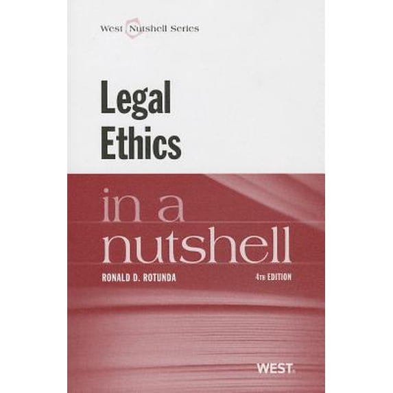 Pre-Owned Legal Ethics in a Nutshell (Nutshells) (Paperback) 0314282246 9780314282248