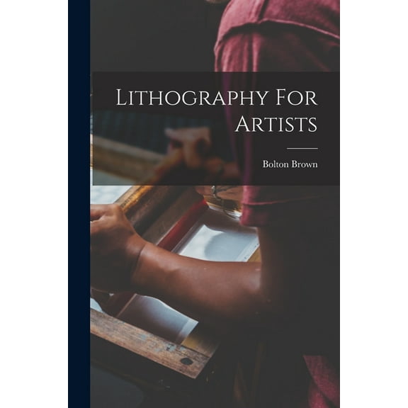 Lithography For Artists, (Paperback)