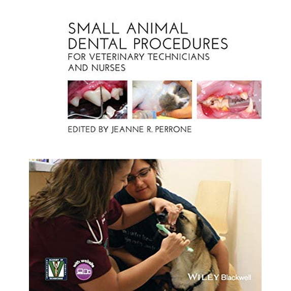 Pre-Owned Small Animal Dental Procedures for Veterinary Technicians and Nurses Paperback