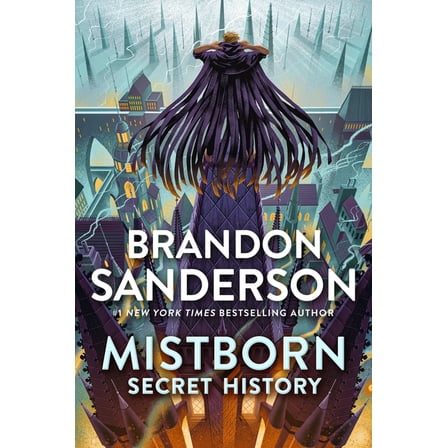 Mistborn Saga Mistborn: Secret History, (Paperback)