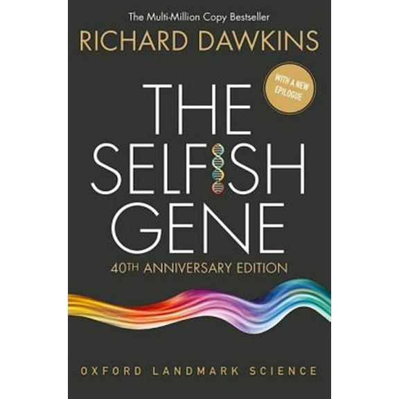 Pre-Owned The Selfish Gene: 40th Anniversary Edition (Paperback) 0198788606 9780198788607