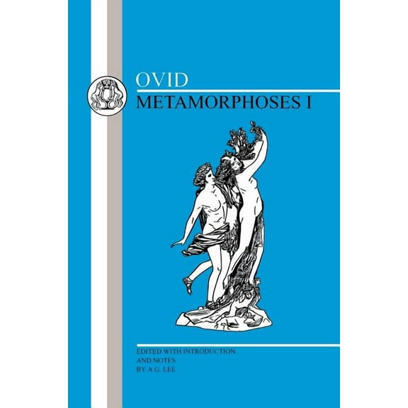 Latin Texts Ovid: Metamorphoses I, (Paperback)