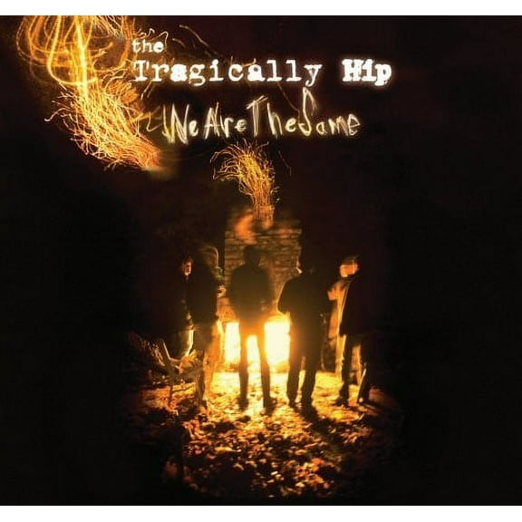 The Tragically Hip - We Are The Same: International Version - Music & Performance - CD