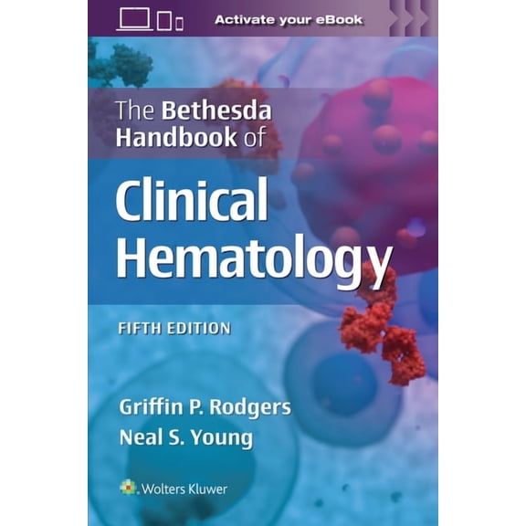 The Bethesda Handbook of Clinical Hematology, (Paperback)