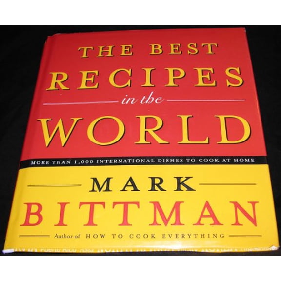 Pre-Owned The Best Recipes in the World (Hardcover) 0767906721 9780767906722