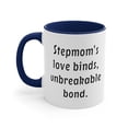 thumbnail image 3 of Stepmom Gifts Two-Tone 11oz Mug "Stepmom's love binds, unbreakable bond.", 3 of 4