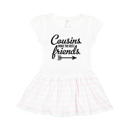 

Inktastic Cousins Make the Best Friends with Arrow Gift Toddler Girl Dress