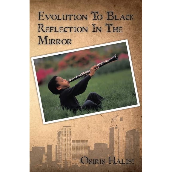 Evolution To Black Reflection In The Mirror (Paperback)