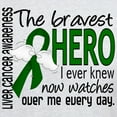 thumbnail image 3 of CafePress - Bravest Hero I Knew Liver Cancer Light T Shirt - Light T-Shirt - CP, 3 of 4