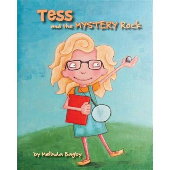 Tess and the Mystery Rock (Paperback)