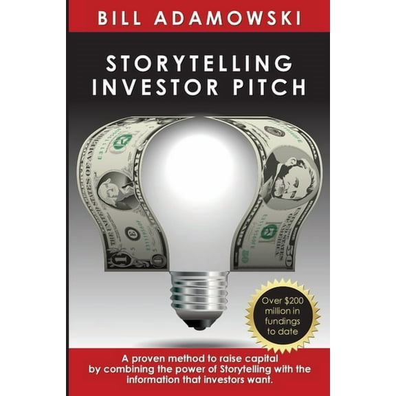 Storytelling Investor Pitch, (Paperback)