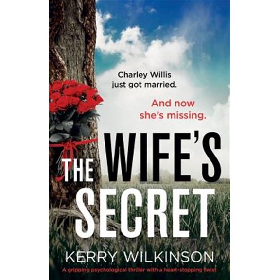 The Wife's Secret: A gripping psychological thriller with a heart-stopping twist