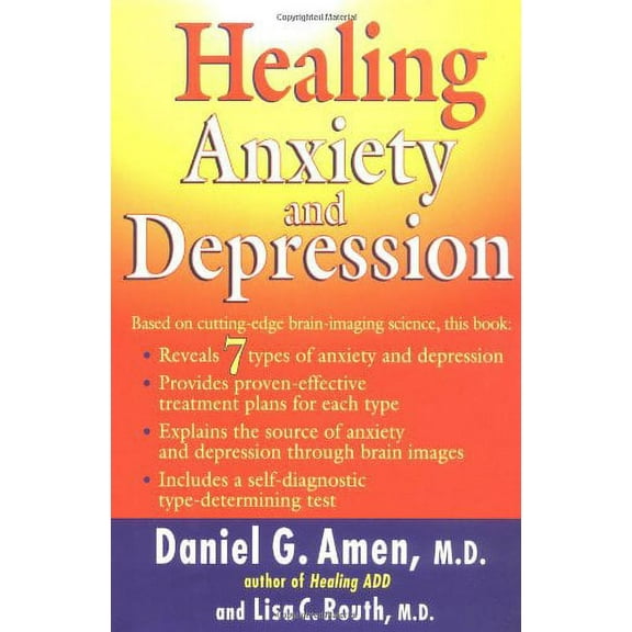 Healing Anxiety and Depression (Hardcover) by Dr. Daniel G Amen, Lisa C Routh