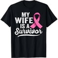 thumbnail image 1 of Mi esposa es sobreviviente de cáncer de mama - Playera de Concientización, 1 of 7