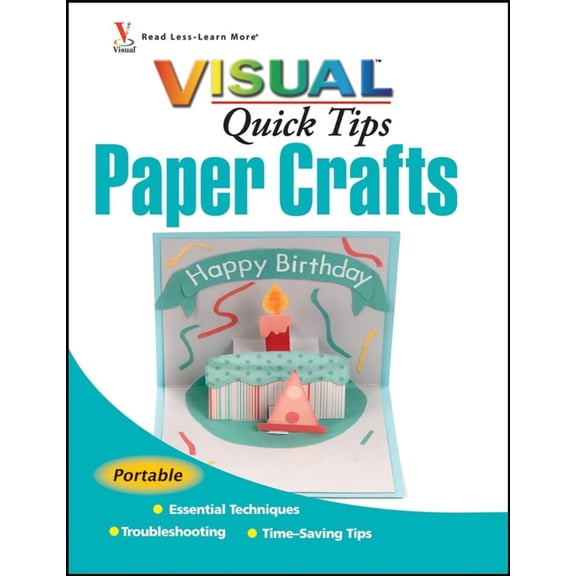 Pre-Owned Paper Crafts Visual Quick Tips (Spiral-bound) 0470228520 9780470228524