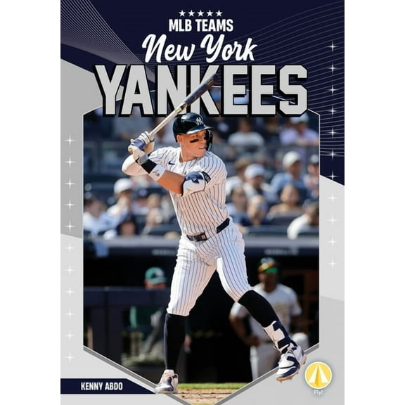 Mlb Teams New York Yankees, (Hardcover)