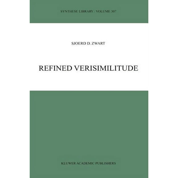 Synthese Library Refined Verisimilitude, Book 307, (Paperback)