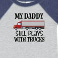 thumbnail image 4 of Inktastic Daddy Still Plays with Trucks Boys Baby Bodysuit, 4 of 5
