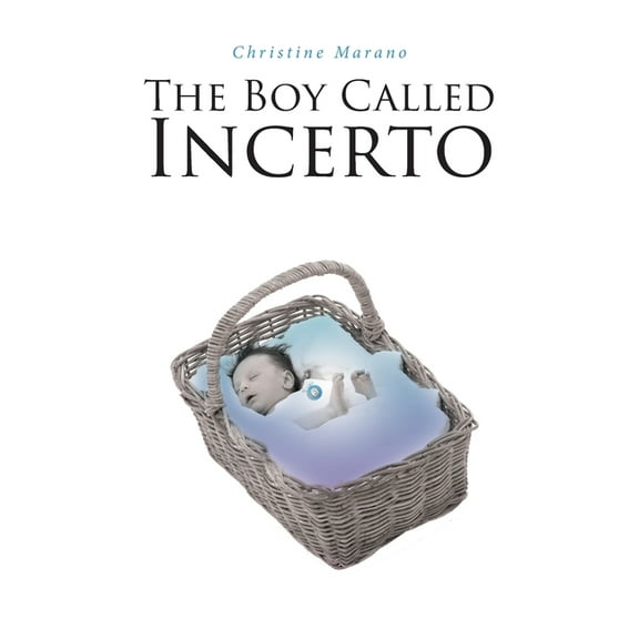 The Boy Called Incerto (Paperback)