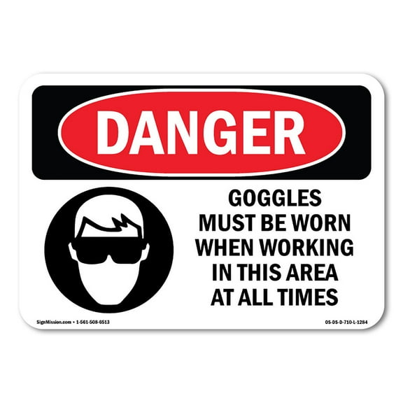 OSHA Danger Sign - Goggles Worn When Working In This Area | Decal | Protect Your Business, Construction Site, Shop Area | Made in The USA