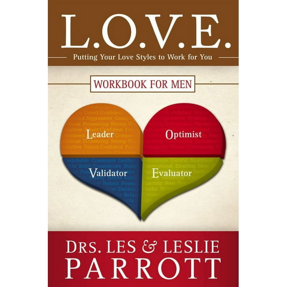 L.O.V.E. Workbook for Men: Putting Your Love Styles to Work for You, (Paperback)