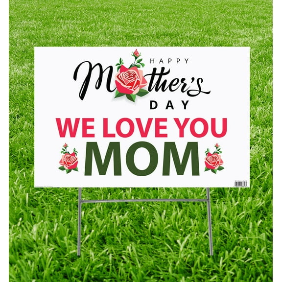 Mothers Day Yard Sign 04