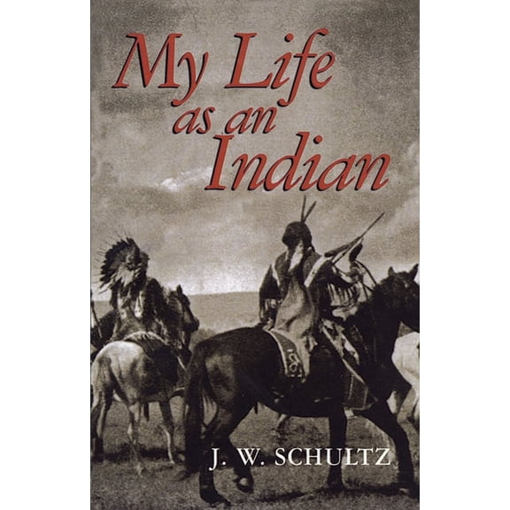 Native American My Life as an Indian, (Paperback)