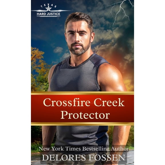 Hard Justice, Crossfire Creek Crossfire Creek Protector, Book 3, (Paperback)