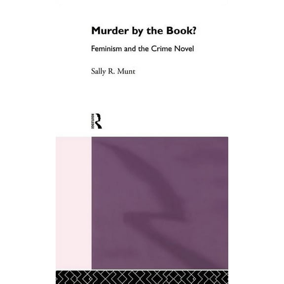 Material Cultures Murder by the Book?: Feminism and the Crime Novel, (Hardcover)