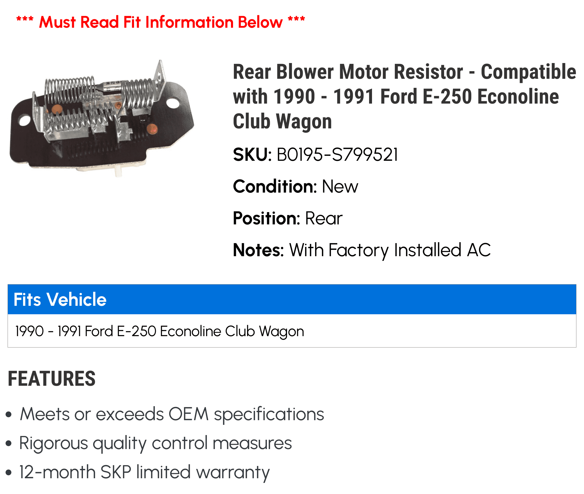 Rear Blower Motor Resistor - Compatible with 1990 - 1991 Ford E-250 Econoline Club Wagon
