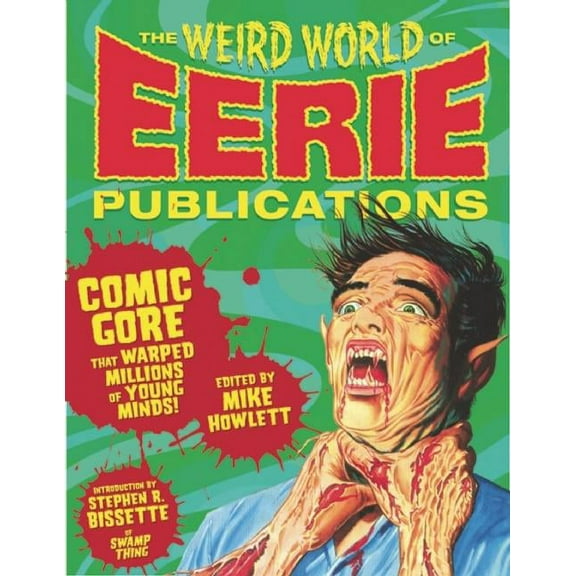 The Weird World of Eerie Publications (Hardcover)