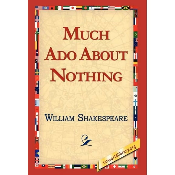 Much ADO about Nothing, (Hardcover)