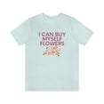 thumbnail image 2 of I can buy myself flowers shirt Short Sleeve Tee Miley Cyrus Flowers, 2 of 10