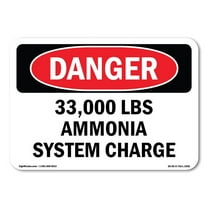 OSHA Danger Sign - 33000 Lbs Ammonia System Charge | Plastic Sign | Protect Your Business, Construction Site, Warehouse & Shop Area |  Made in The USA