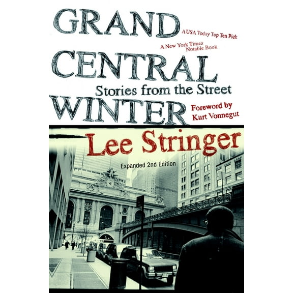 Grand Central Winter: Stories from the Street, (Paperback)